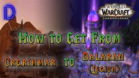 how to access dalaran in legion.